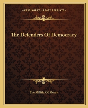 Paperback The Defenders Of Democracy Book