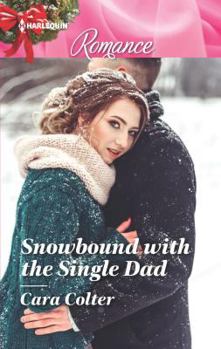 Mass Market Paperback Snowbound with the Single Dad Book