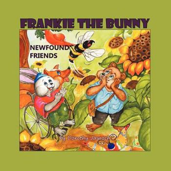 Paperback Frankie the Bunny Newfound Friends Book