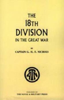 The 18th Division in the Great War