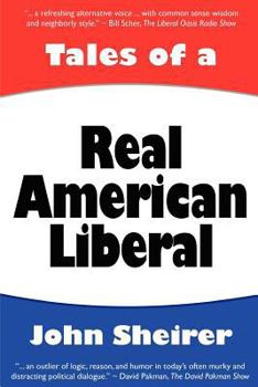 Paperback Tales of a Real American Liberal Book