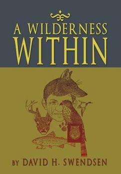 Hardcover A Wilderness Within Book