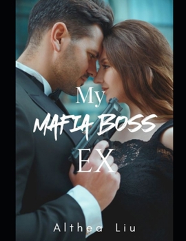 Paperback My Mafia Boss Ex Book