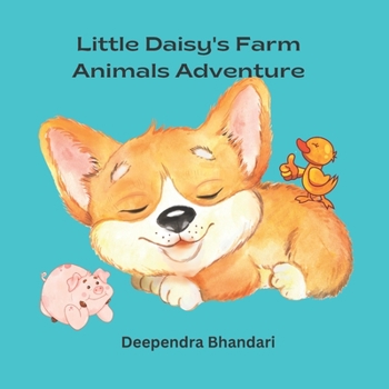 Paperback Little Daisy's Farm Animals Adventure Book