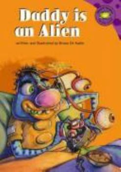 Hardcover Daddy's an Alien Book