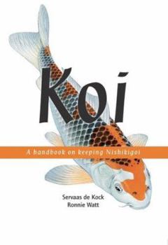 Paperback Koi: A Handbook on Keeping Nishikigoi Book