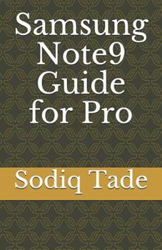 Paperback Samsung Note9 Guide for Pro Book