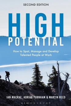 Paperback High Potential: How to Spot, Manage and Develop Talented People at Work Book