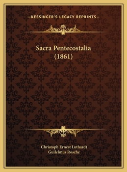 Hardcover Sacra Pentecostalia (1861) [Latin] Book