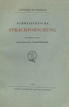 Paperback Schweizerische Sprachforschung: Katalog Einer Ausstellung Der Schweizerischen Landesbibliothek [German] Book