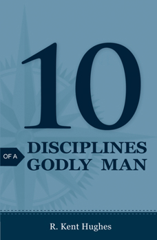 Paperback 10 Disciplines of a Godly Man (25-Pack) Book