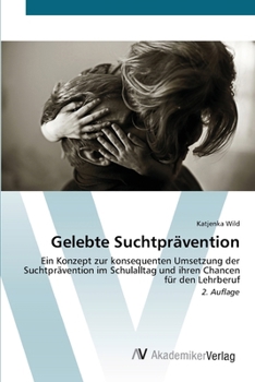 Paperback Gelebte Suchtprävention [German] Book