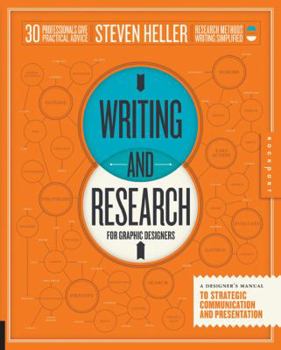 Hardcover Writing and Research for Graphic Designers: A Designer's Manual to Strategic Communication and Presentation Book
