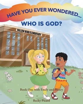 Paperback Have You Ever Wondered... Who is God? Book
