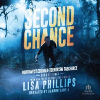 Audio CD Second Chance: Library Edition (Northwest Counter-Terrorism Taskforce, 2) Book