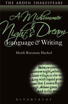 Paperback Midsummer Night's Dream: Language and Writing (Arden Student Skills: Language and Writing) Book