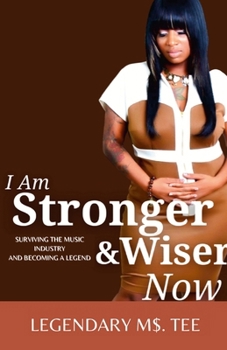 Paperback I Am Stronger & Wiser Now Book