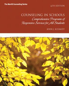 Hardcover Counseling in Schools: Comprehensive Programs of Responsive Services for All Students Book