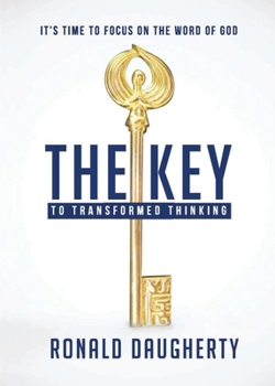 Paperback The Key to Transformed Thinking Book