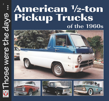 Paperback American 1/2-Ton Pickup Trucks of the 1960s Book