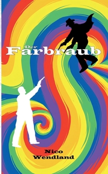 Paperback Der Farbraub [German] Book