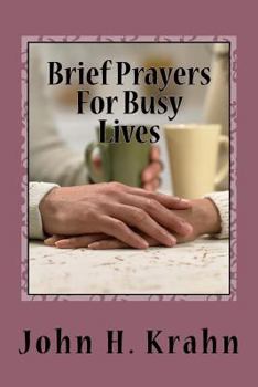 Paperback Brief Prayers For Busy Lives Book