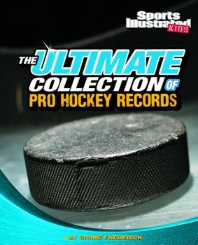 Hardcover The Ultimate Collection of Pro Hockey Records Book