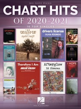 Paperback Chart Hits of 2020-2021: 16 Top Singles Arranged for Big-Note Piano with Lyrics Book
