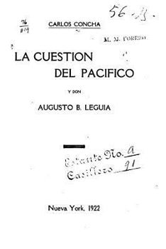 Paperback La cuestion del Pacifico y Don Augusto B. Leguia [Spanish] Book