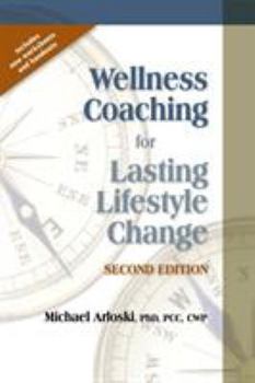 Paperback Wellness Coaching for Lasting Lifestyle Change Book