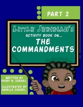 Paperback Little Jedidiah's Activity Book on The Commandments Part 2 Book