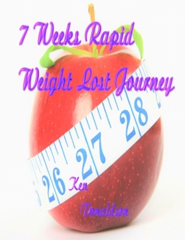 Paperback 7 Weeks Rapid Weight Lost Journey Book