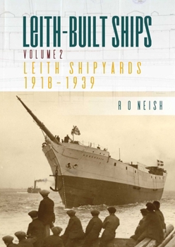 Paperback Leith Shipyards 1918-1939 Book