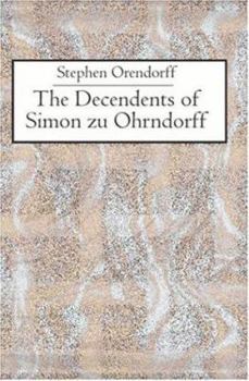 Paperback The Descendants of Simon zu Ohrndorff Book