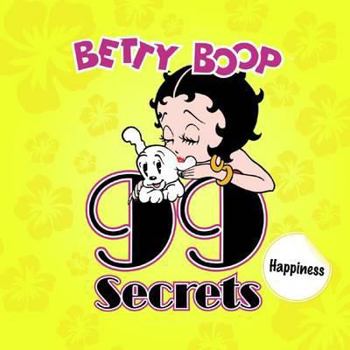 Hardcover Happiness: Betty Boop's 99 Secrets Book