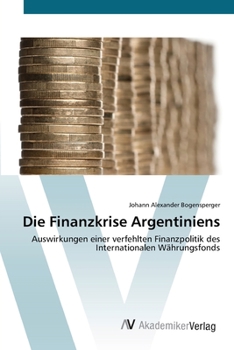 Paperback Die Finanzkrise Argentiniens [German] Book