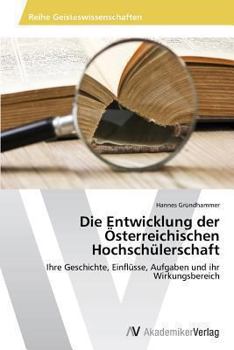 Paperback Die Entwicklung der Österreichischen Hochschülerschaft [German] Book