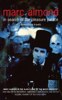 Paperback In Search of the Pleasure Palace: Disreputable Travels Book
