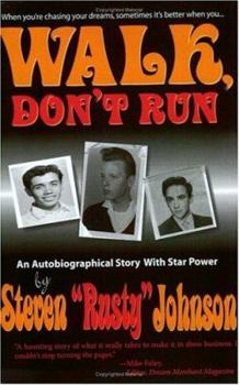 Hardcover Walk, Don't Run: An Autobiographical Story with Star Power Book