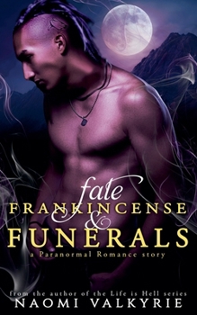 Paperback Fate, Frankincense & Funerals Book