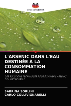 Paperback L'Arsenic Dans l'Eau Destinée À La Consommation Humaine [French] Book