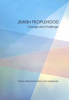 Hardcover Jewish Peoplehod: Change and Challenge Book