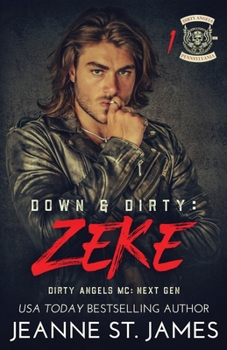 Paperback Down & Dirty - Zeke Book