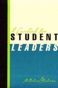 Paperback A Casebook for Student Leaders Book