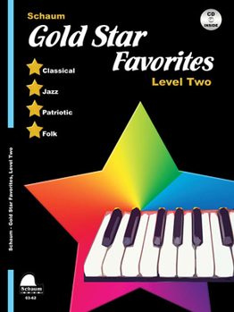 Misc. Gold Star Favorites: Level Two [With CD (Audio)] Book