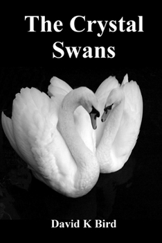 Paperback The Crystal Swans Book