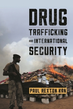 Paperback Drug Trafficking and International Security Book