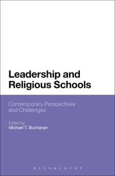 Effective Leadership for Religious Schools: What Leaders Should Know