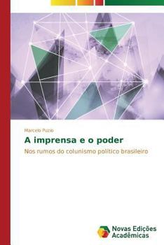 Paperback A imprensa e o poder [Portuguese] Book