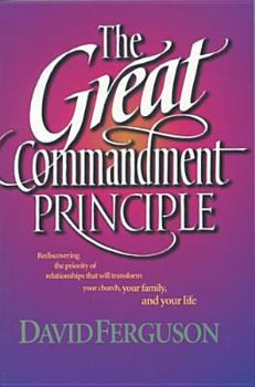 Paperback The Great Commandment Principle Book